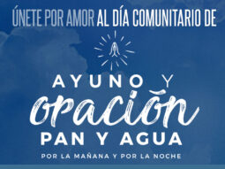 Ayuno Comunitario a pan y agua